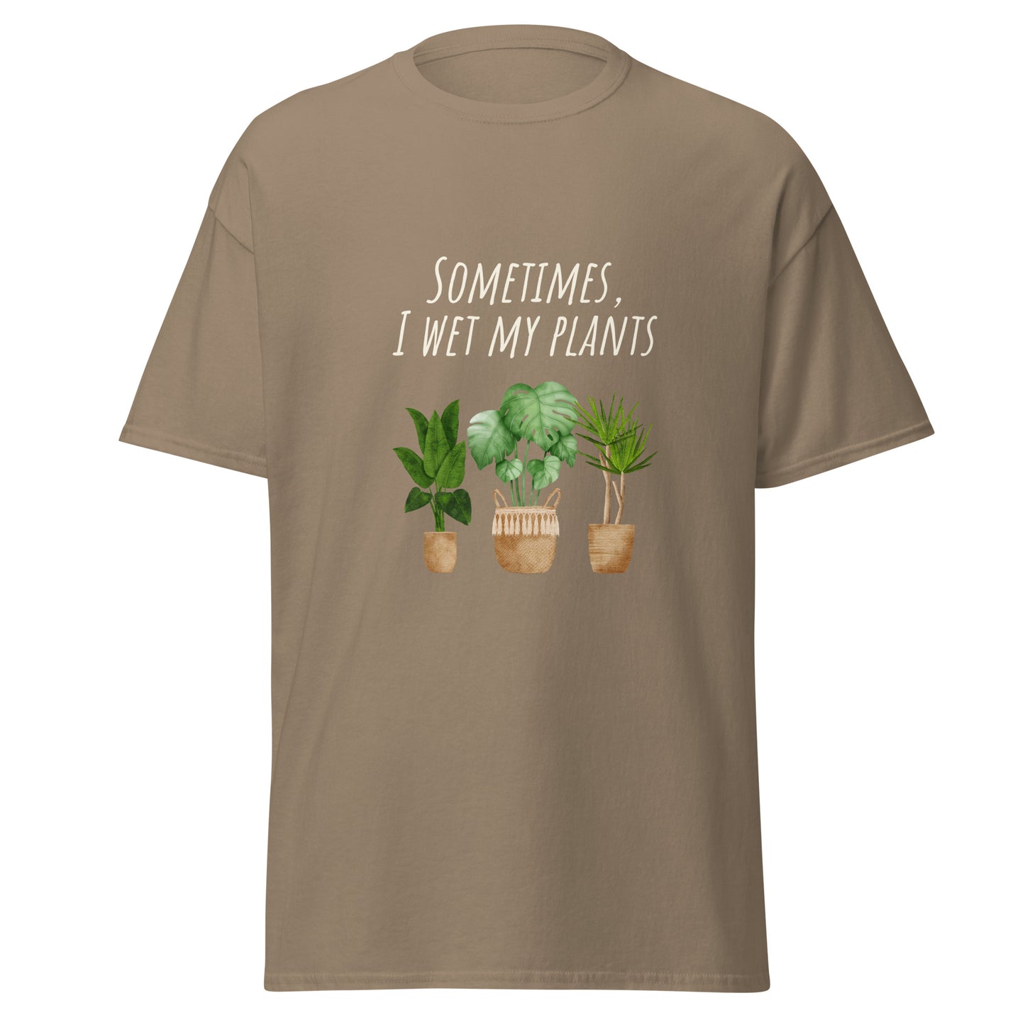 I wet my Plants Unisex classic tee