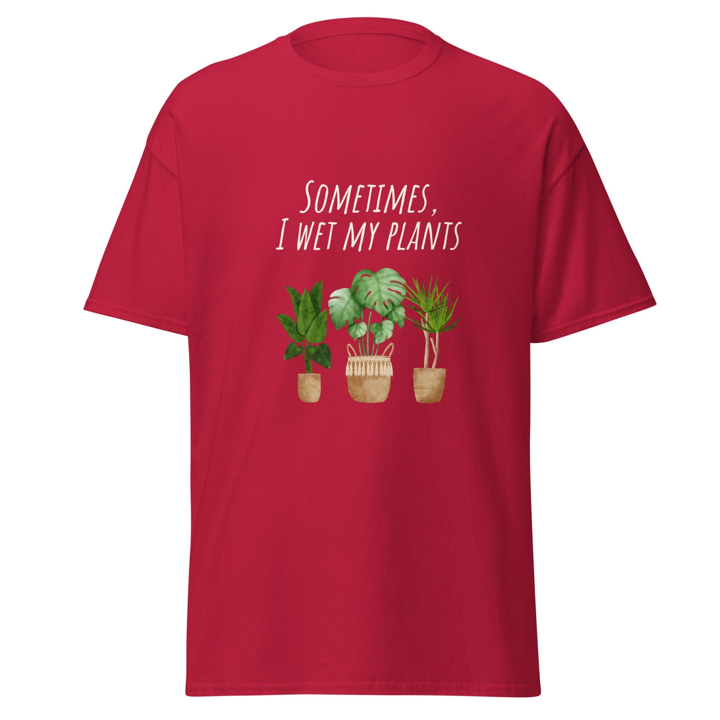 I wet my Plants Unisex classic tee