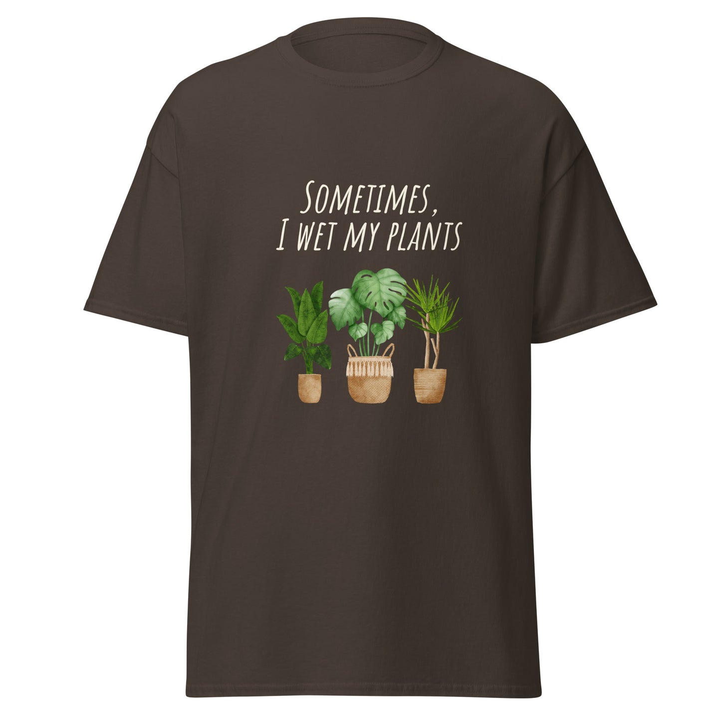 I wet my Plants Unisex classic tee
