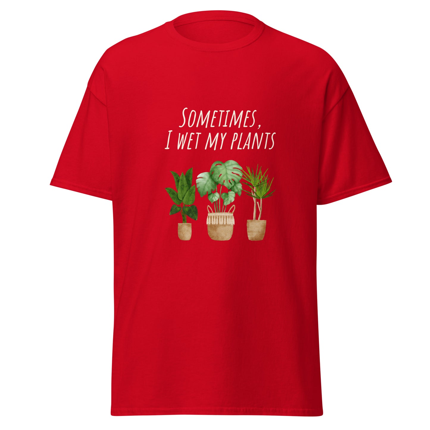 I wet my Plants Unisex classic tee